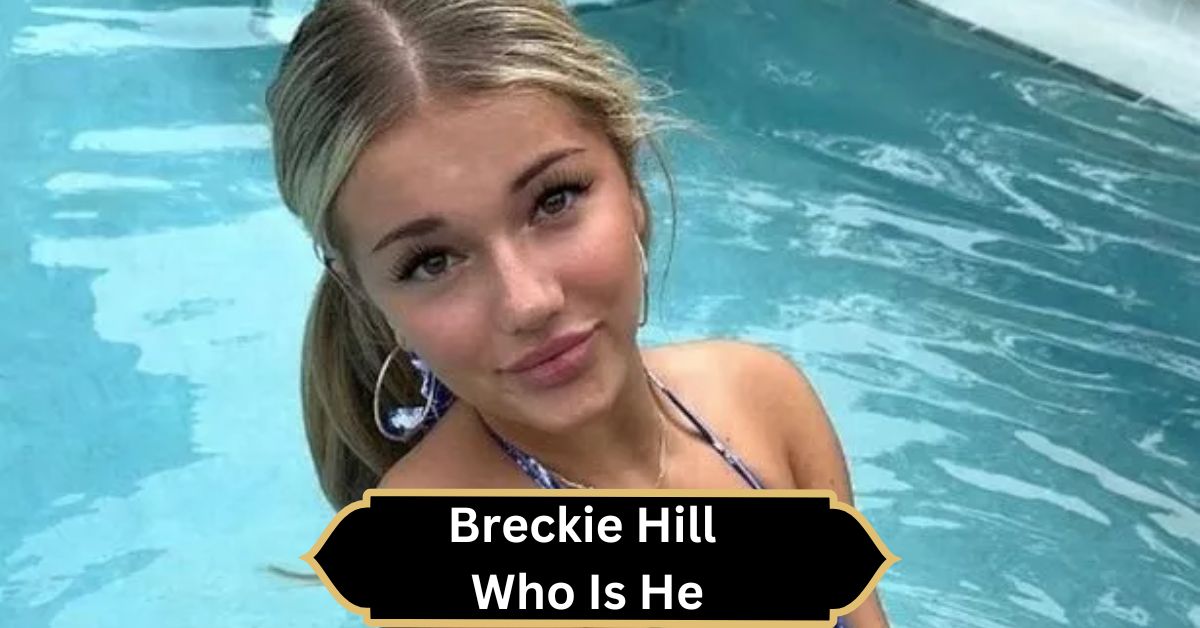 Breckie Hill Who Is He