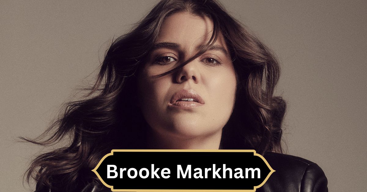 Brooke Markham – From Oregon to Stardom!