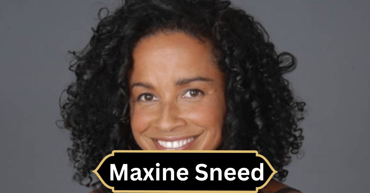 Maxine Sneed – A Comprehensive Exploration of Her Life and Career!