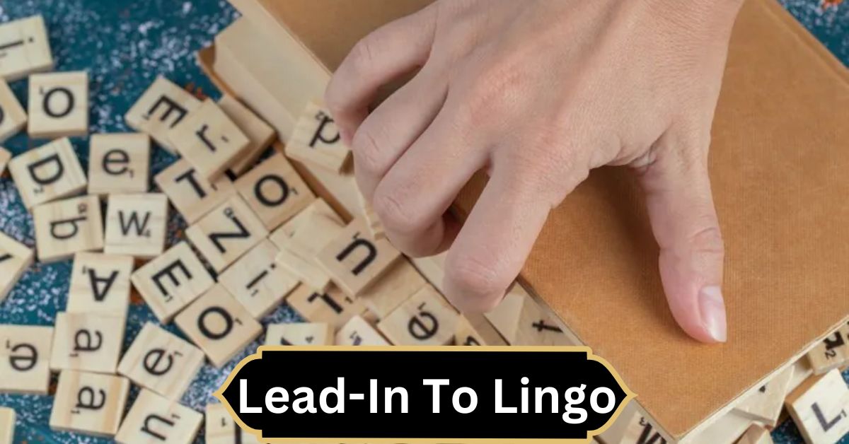 Lead-In To Lingo