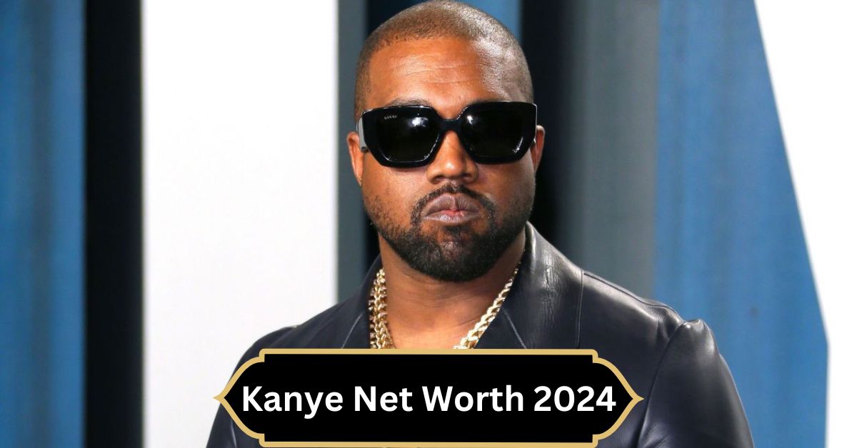 Kanye Net Worth 2024