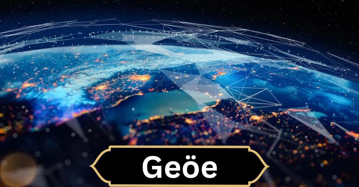 Geöe – Revolutionizing Spatial Technology in Today’s World!