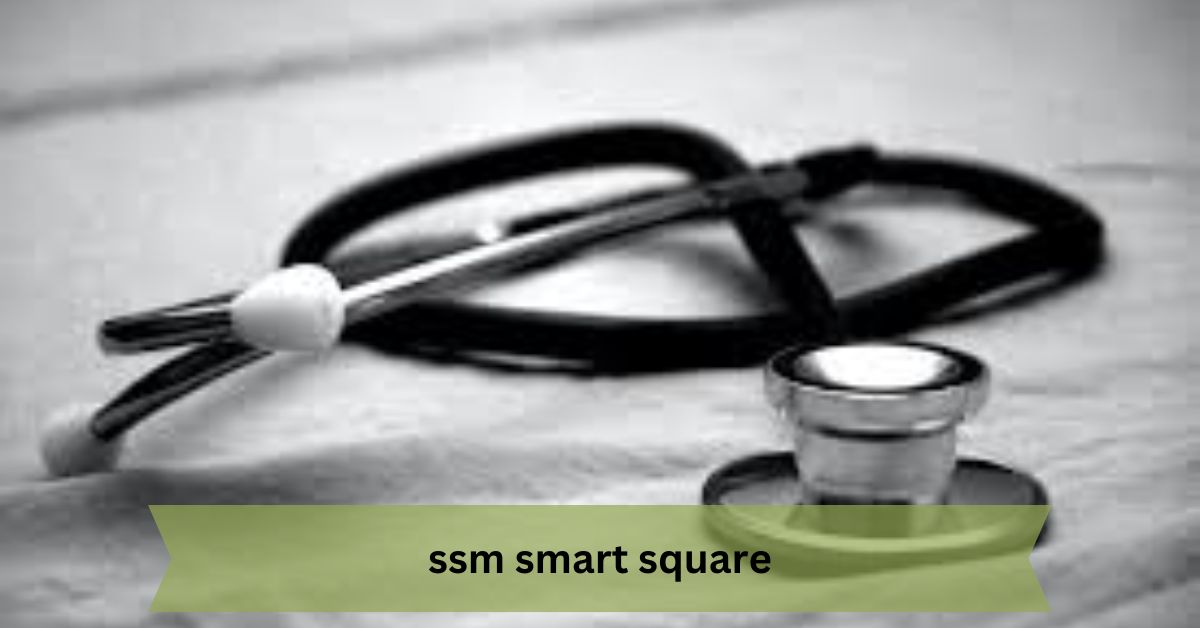 SSM Smart Square – Revolutionizing Workforce Management in Healthcare