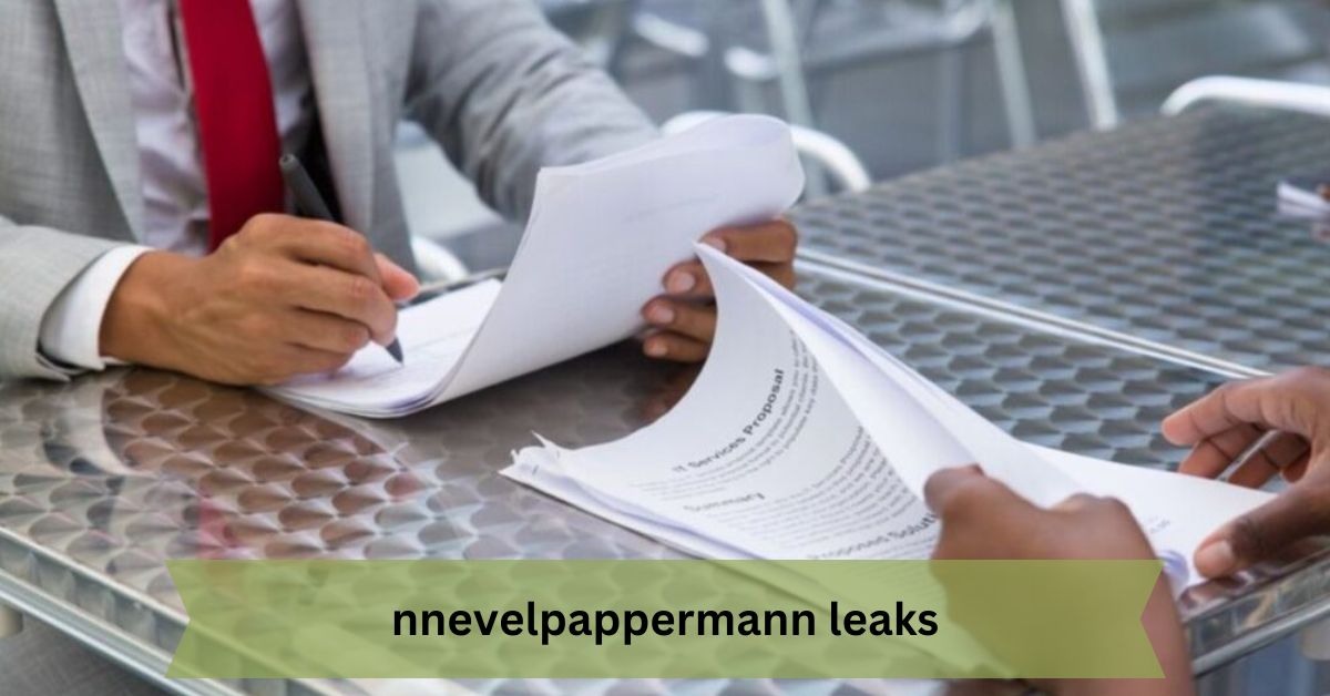 Nnevelpappermann Leaks – A Comprehensive Analysis